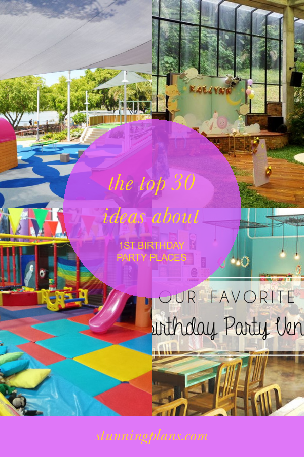 the-top-30-ideas-about-1st-birthday-party-places-home-family-style